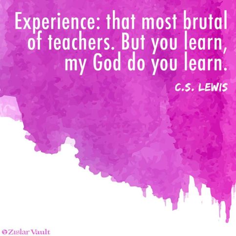 experience-most-brutal-of-teachers-c-s-lewis-daily-quotes-sayings-pictures